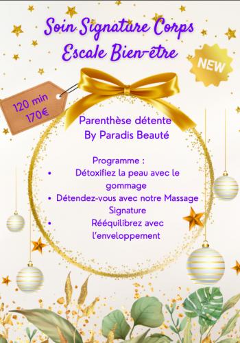 Soin Signature - Escale Bien-être - Paradis Beauté - Soins du corps à Giberville, près de Caen